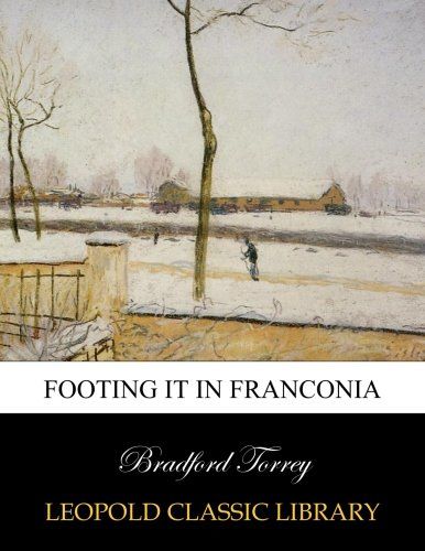 Footing it in Franconia