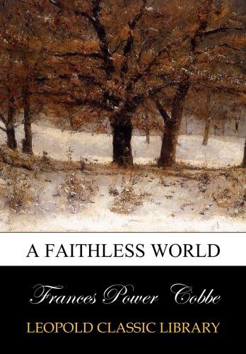 A faithless world