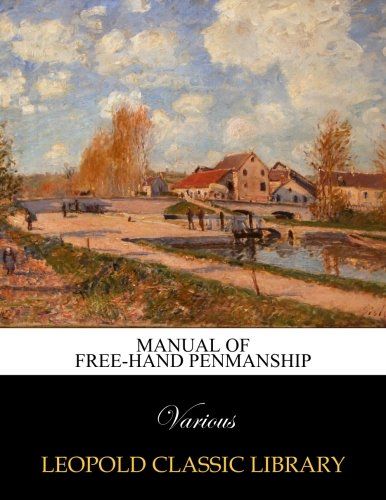 Manual of Free-hand Penmanship
