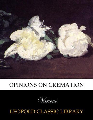 Opinions on Cremation