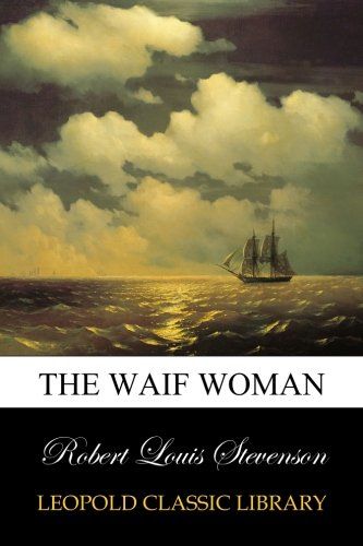 The waif woman