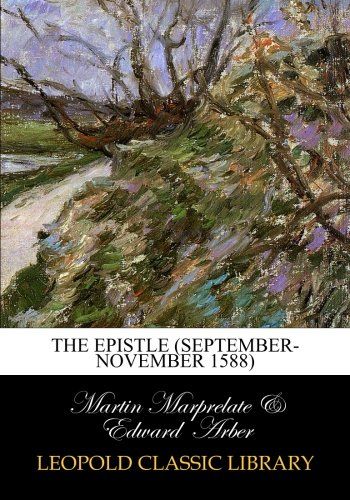 The Epistle (September-November 1588)