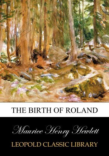The Birth of Roland