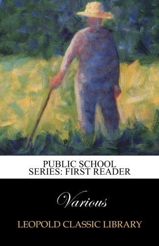 Public school series: First reader