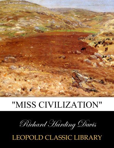 "Miss Civilization"
