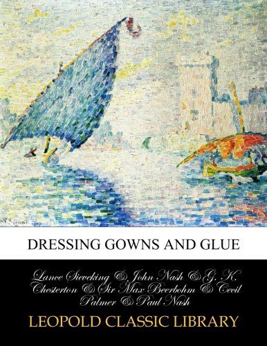 Dressing gowns and glue