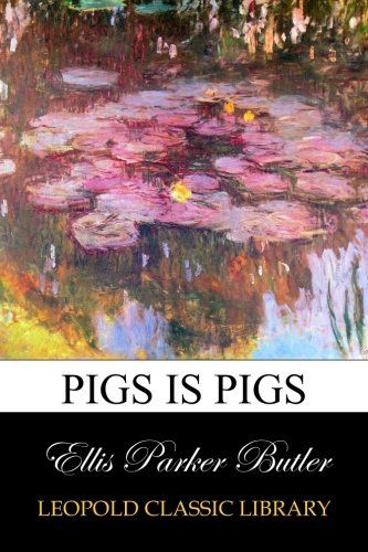 Pigs is pigs