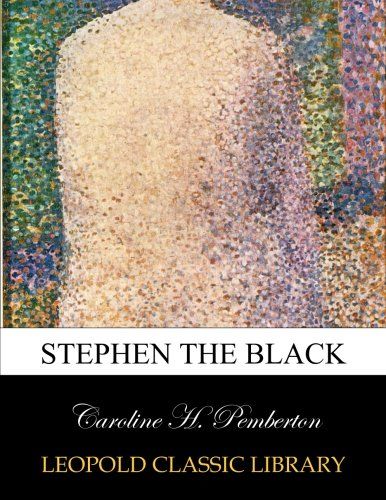 Stephen the black