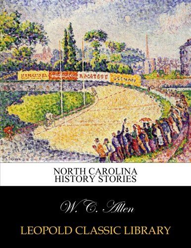 North Carolina history stories