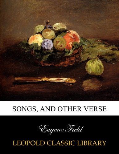 Songs, and other verse