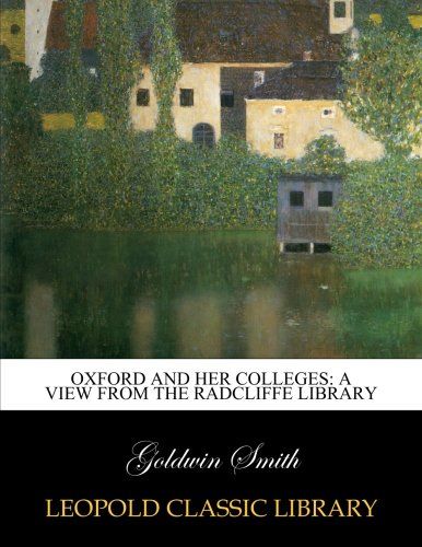Oxford and her colleges: a view from the Radcliffe Library