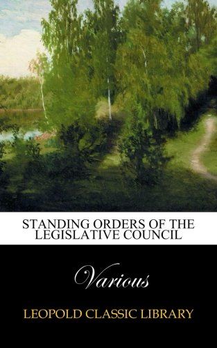 Standing Orders of the Legislative Council