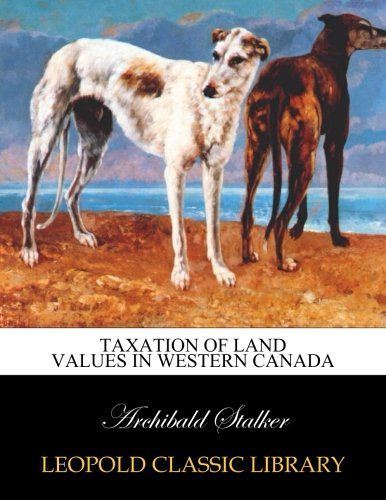 Taxation of land values in western Canada