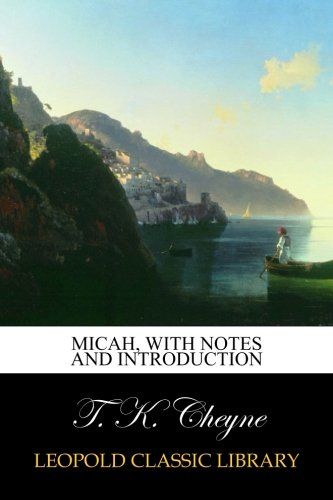 Micah, with Notes and Introduction