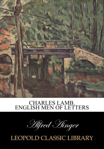 Charles Lamb. English Men of Letters