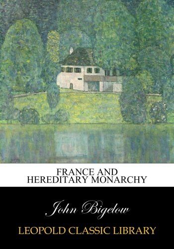 France and hereditary monarchy