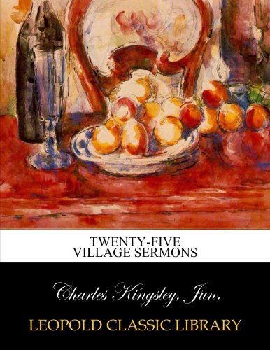 Twenty-five village sermons