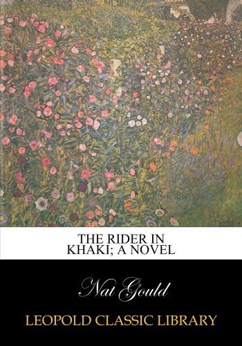 The rider in khaki; a novel