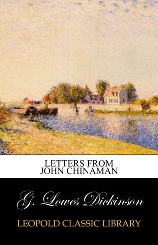 Letters from John Chinaman