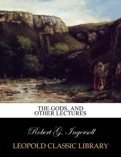 The gods, and other lectures