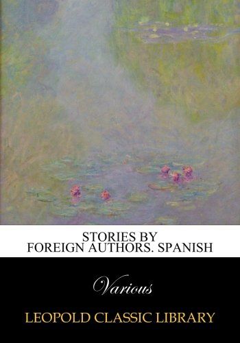 Stories by foreign authors. Spanish
