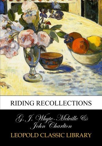 Riding recollections