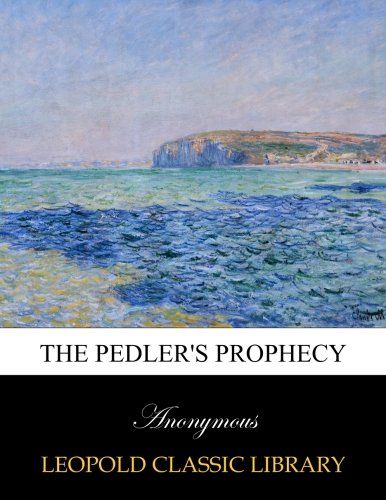 The pedler's prophecy