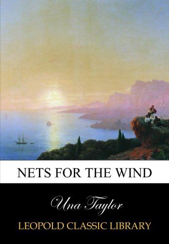 Nets for the wind