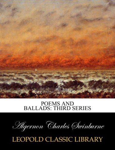 Poems and ballads: third series