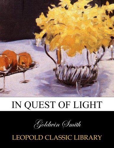 In quest of light