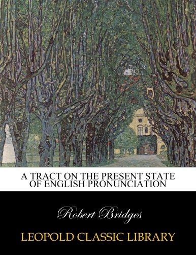 A tract on the present state of English pronunciation