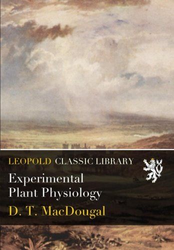 Experimental Plant Physiology