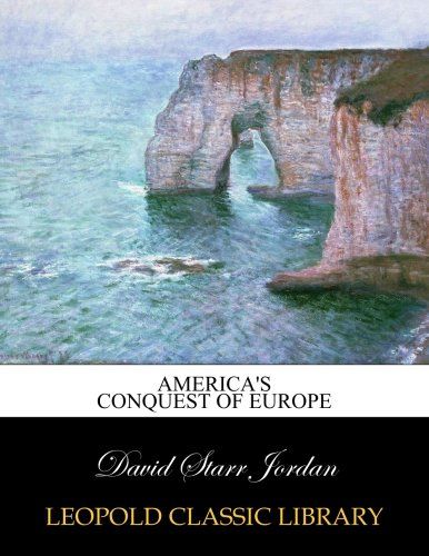 America's conquest of Europe