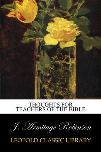 Thoughts for teachers of the Bible