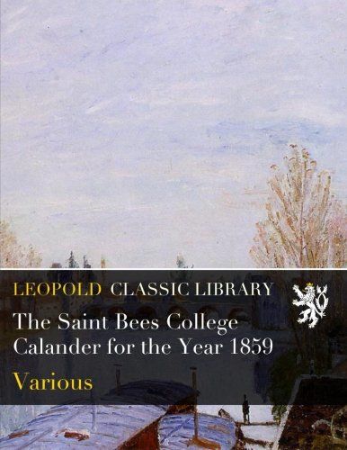 The Saint Bees College Calander for the Year 1859