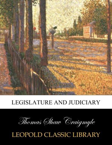 Legislature and judiciary