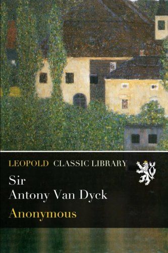 Sir Antony Van Dyck