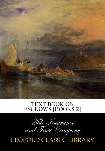 Text book on escrows [Books 2]