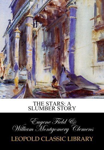 The stars: a slumber story