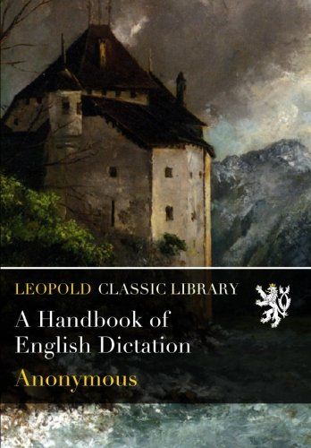 A Handbook of English Dictation