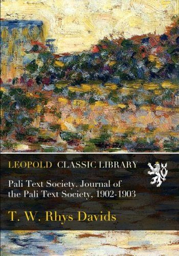 Pali Text Society. Journal of the Pali Text Society, 1902-1903