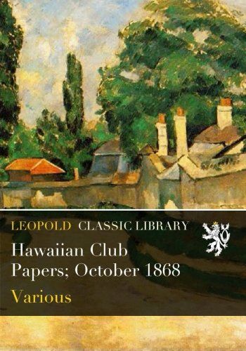 Hawaiian Club Papers; October 1868