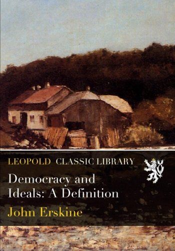 Democracy and Ideals: A Definition