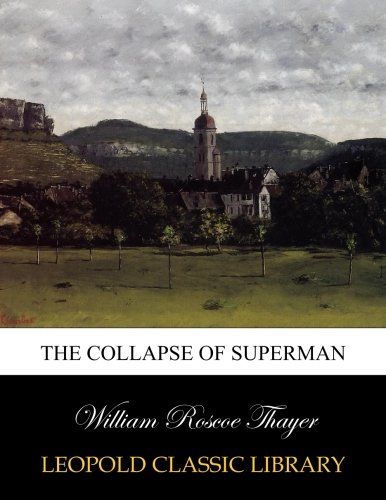 The collapse of superman