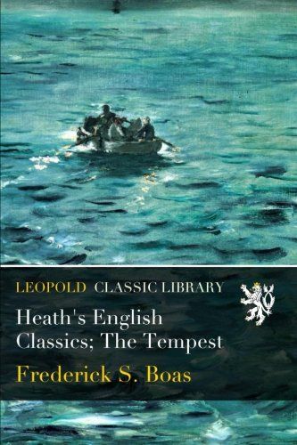 Heath's English Classics; The Tempest