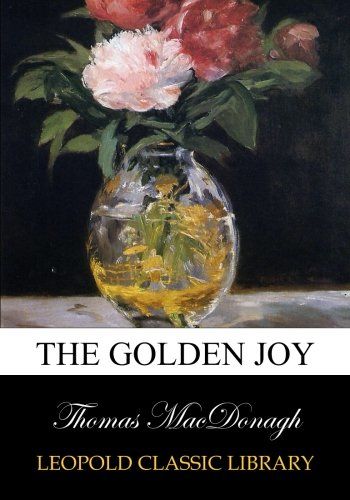 The golden joy