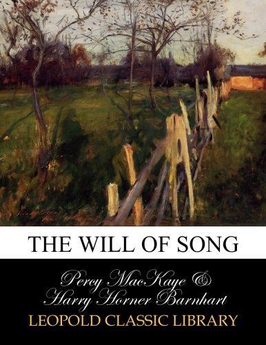 The will of song