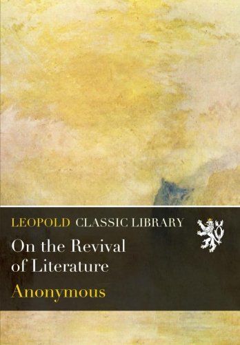 On the Revival of Literature