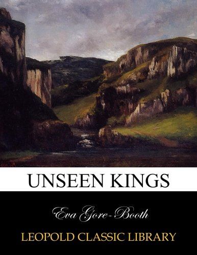 Unseen kings
