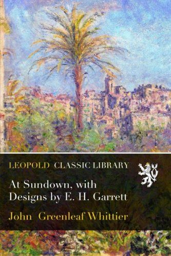 At Sundown, with Designs by E. H. Garrett